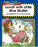 Lunch with Little Miss Muffet