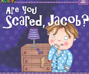 Are You Scared, Jacob