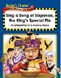 Sing a Song of Sixpence, the King's Special Pie